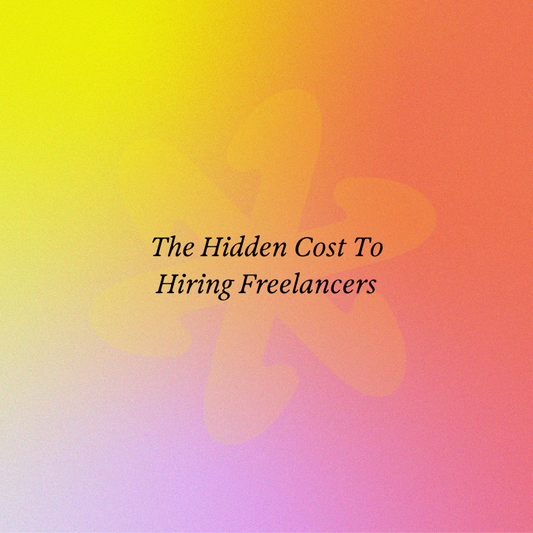 The Hidden Cost To Hiring Freelancers