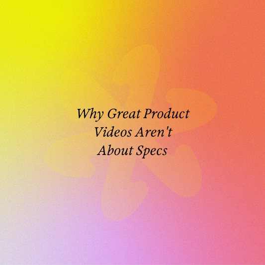 Why Great Product Videos Aren't About Specs